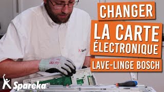 Comment remplacer la carte électronique de votre lave linge BOSCH