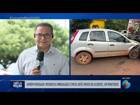 Motorista bêbado é preso após provocar acidente em Montividiu