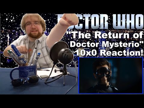 Doctor Who 10xS1: "The Return of Doctor Mysterio" | SPECIAL REACTION!!