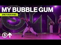 My Bubble Gum Rasheeda Dreyden Free Choreography