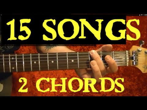 15 EASY Songs Using 2 Chords Guitar Lesson Video
