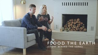 Jesus Culture - the story behind Flood The Earth