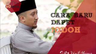 Download lagu Cara Baru Cepat Dapat Jodoh ala ust.Yusuf Mansur mp3