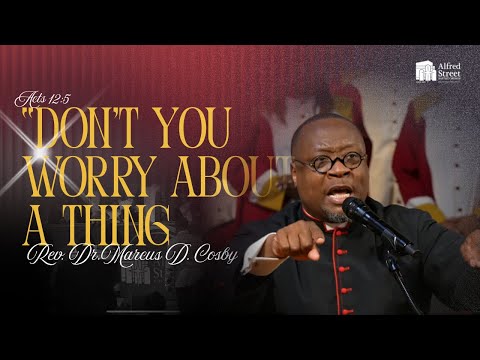 „Mach dir um nichts Sorgen“ I Rev. Dr. Marcus D. Cosby I 28. September 2025 I Predigt