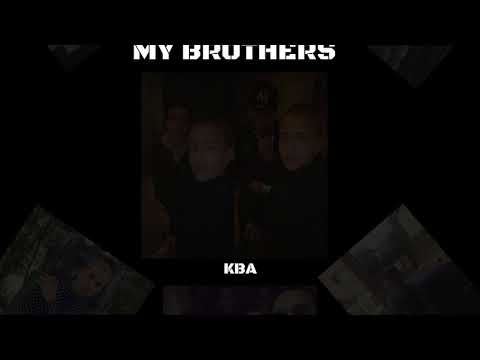 KBA- My Brothers