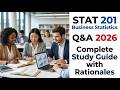 STAT 201 Business Statistics Q A 2026 Complete Study Guide With Rationales