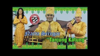 Download lagu Lagu Melayu - TANJUNG KATUNG - NARTA SIREGAR mp3 Download lagu Lagu Melayu - TANJUNG KATUNG - NARTA SIREGAR mp3