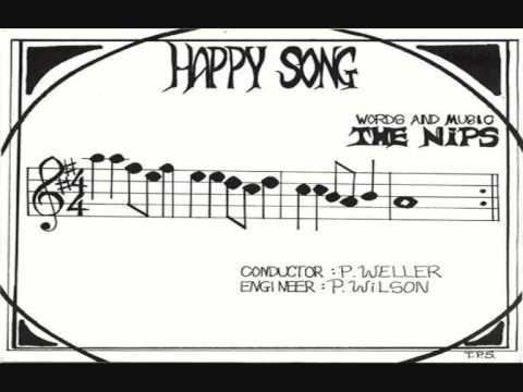 The Nips-Happy Song