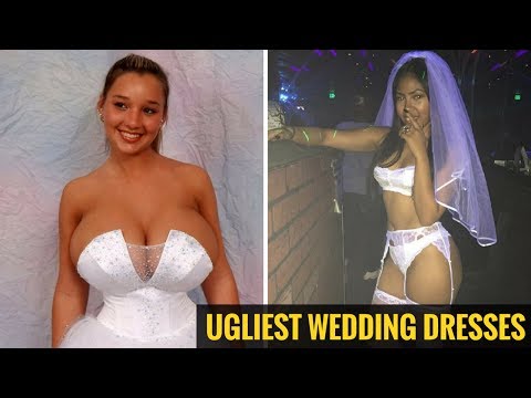 50 Most Inappropriate and Ugliest Wedding Dresses Ever Video
