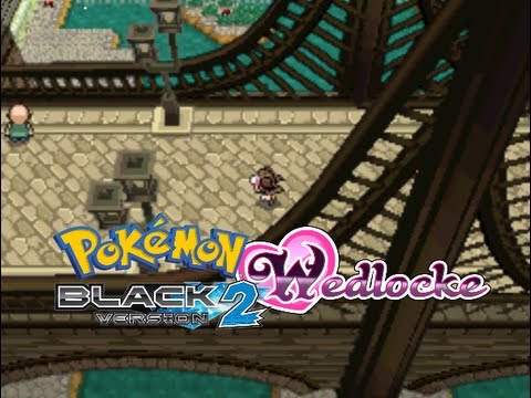 Pokemon Black Version 2 Wedlocke (Part 30)