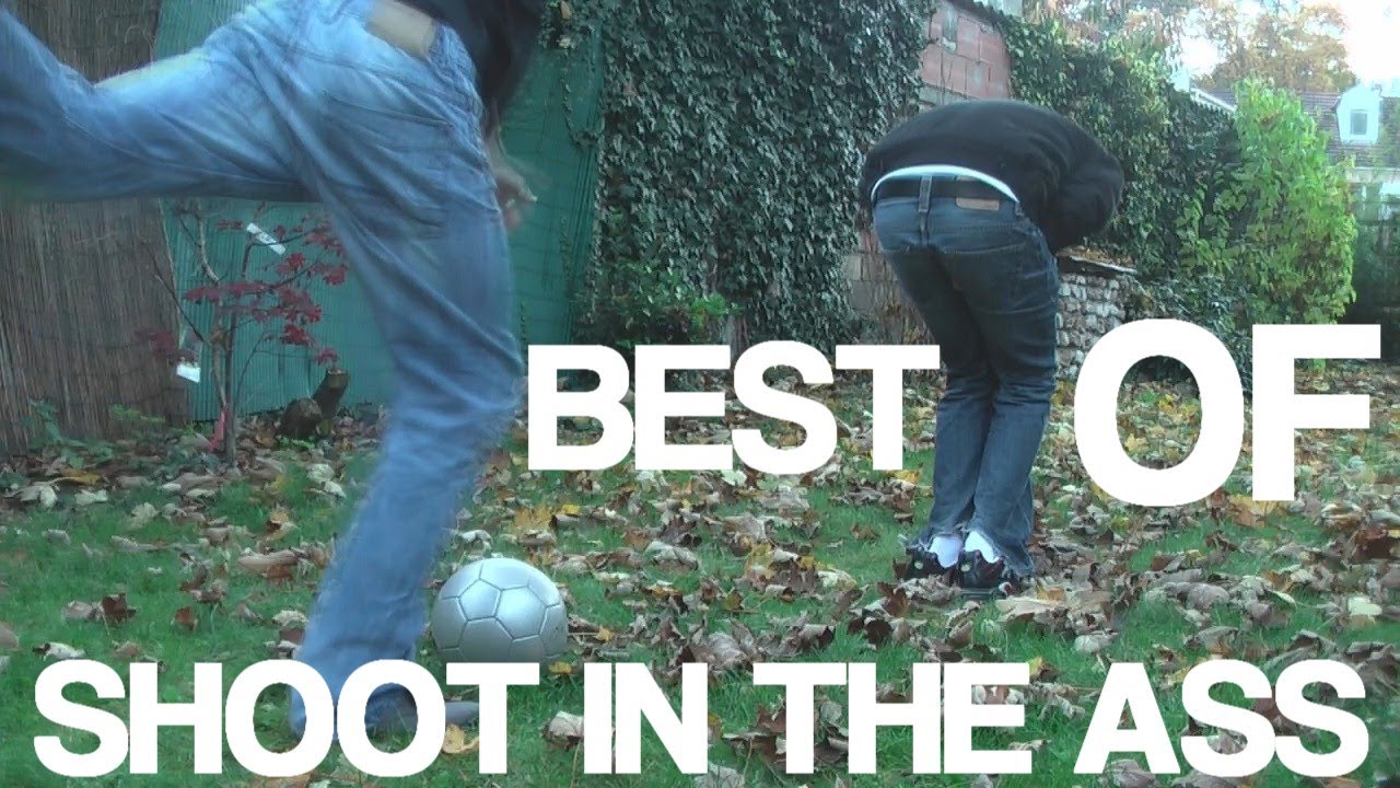 Best of "Shoot in the Ass" ! thumbnail