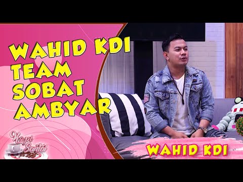 WAHID KDI, DIDI KEMPOT LOVERS | NGOPI BARENG WAHID KDI (PART2)