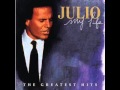 JULIO IGLESIAS - When I Need You