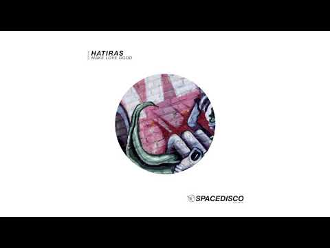 Make Love Good - Hatiras