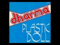 Dharma - Plastic Doll (Italo-Disco on 7)