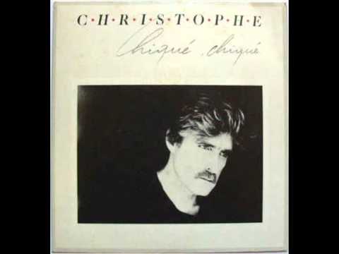Christophe - Chiqué Chiqué (1988)