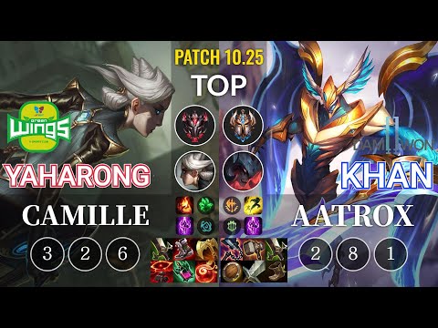 JAG Yaharong Camille vs DWG Khan Aatrox Top - KR Patch 10.25