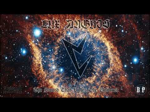 Lux Anguis - The Sword That Rules The Universe