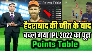 IPL Points Table 2022 Today | KKR vs SRH After Match Points Table | SRH won by 7 wckts