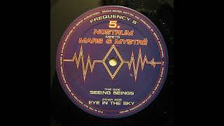 Nostrum Meets Mars & Mystre - Seeing Beings [Frequency 8 Records F8 005, 2000]