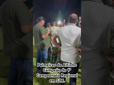 Palmeiras de Altinho Campeão do 1º Campeonato Regional em São Joaquim do Monte-PE #futebol