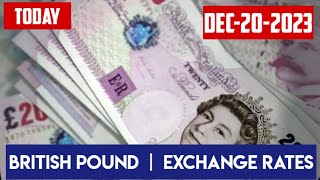 British pound exchange rate today 20 December 2023 pound rate in india 1 gbp to inr pound to rupees