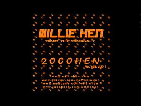 Willie Hen - Stupid High ft, shamara Nicole  - 2000 & Hen