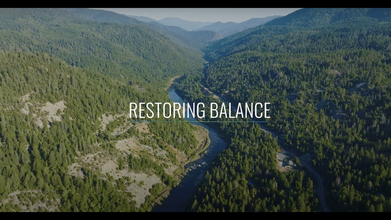 Restoring Balance - Klamath River Renewal Project