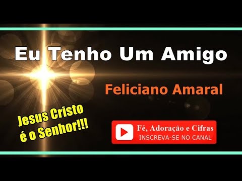 Meu Amigo Jesus (eu Tenho Um Amigo) - Ministério Divina Misericórdia