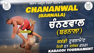 Chananwal (Barnala) (First Day) Kabaddi Tournament 07 Dec 2021