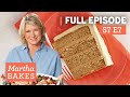Martha Stewart Makes Caramel Cake And 2 Other Favorites Martha Bakes S7E7 Gulf