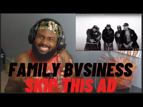 EMINEM PRODUCED! | FAMILY BVSINESS: SKIP THIS AD - (OFFICIAL VIDEO) | BEST REACTION!!!