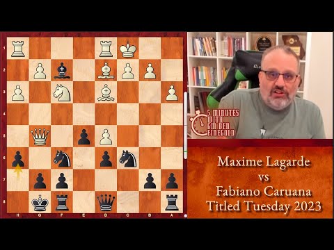 5 Minutes with GM Ben Finegold: Lagarde vs Caruana, Titled Tuesday 2023