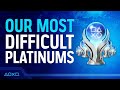 What's The Hardest Platinum Trophy You've Earned?