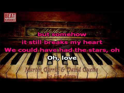 [BEAT] Karaoke - So Far Away - Martin Garrix & David Guetta(beat + Lyric)