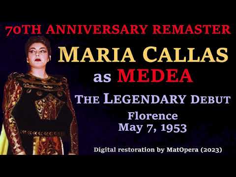 Maria Callas: The Legendary 1953 Florence Medea (BEST Sound)
