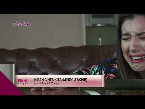 Kisah Cinta Kita | Minggu Akhir