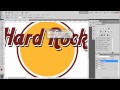 Photoshop - Hard Rock Cafe Logo 