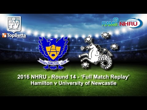 2016 NHRU Round 14 Full Match Replay - Hamilton Hawks v University