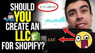 DO YOU NEED TO CREATE AN LLC FOR YOUR SHOPIFY DROPSHIPPING STORE? (THE TRUTH/MY EXPERIENCE)