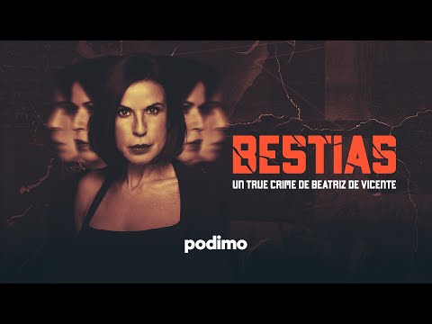 ESTRENO | BESTIAS con Beatriz de Vicente