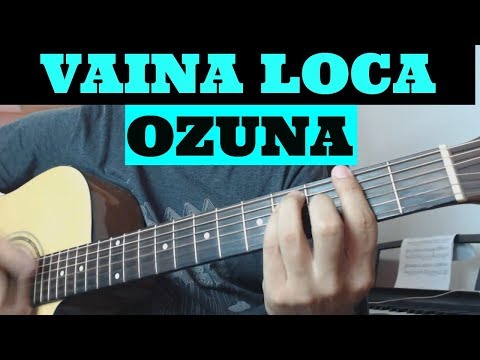 Vaina Loca - Ozuna