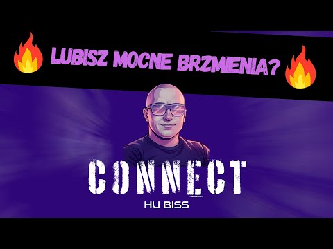 HU Biss - Connect