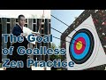 The Goal of Goalless Practice