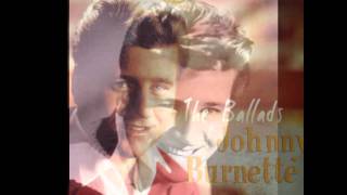 Johnny Burnette - Honey Hush