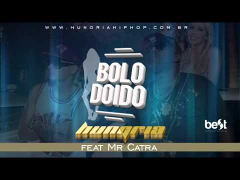 BOLO DOIDO - Hungria Hip Hop(AUDIO OFICIAL)