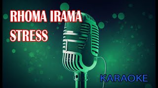 Download lagu Rhoma Irama Stress Karaoke mp3