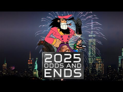 2025 ODDS AND ENDS