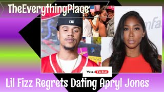 Lil Fizz says he made a MISTAKE dating Apryl Jones