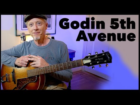 Godin 5th Avenue Archtop | Guitar for a Pianist